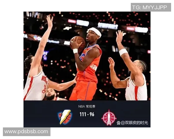 季后赛火箭与雷霆精彩对决录像回放全程回顾与精彩瞬间分析